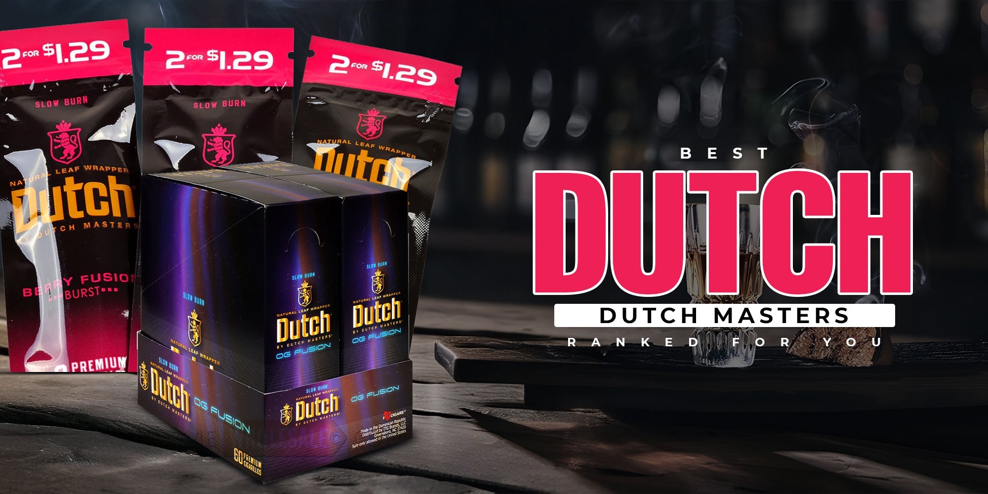 Best Dutch Masters Flavors Ranked: From Honey Fusion to Irish Cream